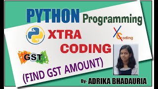 PYTHON: FIND GST AMOUNT