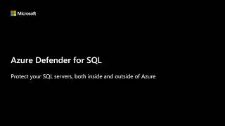 How Azure Defender for SQL can protect SQL servers anywhere