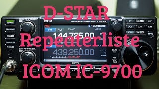 Icom IC-9700 D-STAR Die Repeaterliste