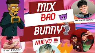 Enganchados reggaeton 2022 BAD BUNNY - Solo los mejores EXITOS NUEVOS