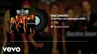 RBD - Una Canción (Audio/En Vivo)