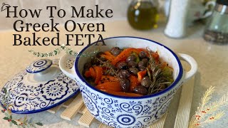 How To Make Greek Oven Baked FETA