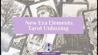 New Era Elements Tarot Unboxing and First Impressions