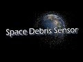 Space Debris Sensor