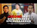 Tak hanya Gibran dan Kaesang, Jokowi Ikut Dilaporkan ke KPK Dugaan KKN