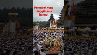 Pemedek di Puncak karya Odalan Pura agung besakih #purabesakih #karangasem #bali