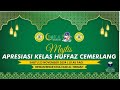 LIVE! MAJLIS  APRESIASI KELAS HUFFAZ CEMERLANG 2024