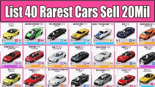 List 40 Rarest Cars Sell 20Mil in Auction House Forza Horizon 5