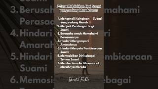 SUAMI MARAH BESAR?? Lakukan 7 Cara Ini Agar Hati luluh kembali || Quotes suami istri #quotes #suami