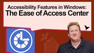 Exploring Accessibility Features in Windows: The Ease of Access Center | Shaun of the Shed