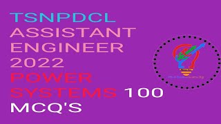 ASSISTANT ENGINEER ELECTRICAL  PREPARATION! POWER SYSTEM 100 MCQS