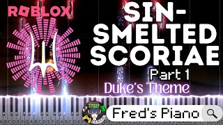 Sin-Smelted Scoriae Piano Tutorial (Duke Theme) (By Naktigonis) (+SHEETS) Deepwoken OST #deepwoken