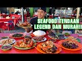 NEMU SEAFOOD TENDAAN MURAH DAN LEGENDARIS, LANGSUNG DIMUKBANGIN !!