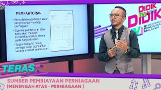 Teras (2021) | Menengah Atas: Perniagaan - Sumber Pembiayaan Perniagaan