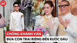 Chồng Khánh Vân đưa con trai riêng rước dâu, quý tử khoe khắp xóm làng ngày làm chú rể phụ của bố