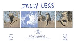 good morning - jelly legs (audio)