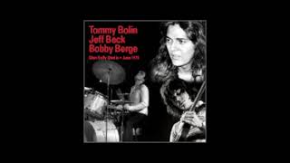 Tommy Bolin \u0026 Jeff Beck - \