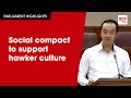 Strong social compact needed to preserve hawker culture