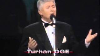 Turhan ÖGE-Al Sazını Sen Sevdiceğim (SULTAN-I YEGAH)R.G.