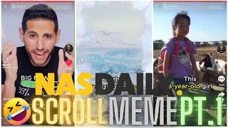 Nas Daily Scroll Meme Compilation Part 1