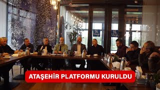 Ataşehir Platformu kuruldu