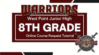 8th Grade Online Course Request Instructions