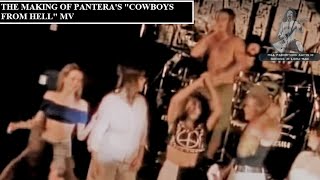 THE MAKING OF PANTERA'S "COWBOYS FROM HELL" MUSIC VIDEO