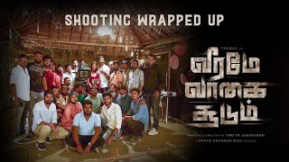 Veerame Vaagai Soodum | Shooting Wrapped Up