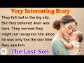 The Lost Son | Learn English through Story ⭐ Level 1 - Graded Reader | English Listening Skills