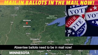 Minnesota Absentee Ballots Should Be In Mail Now!