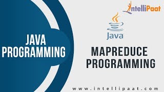 Java-Mapreduce Programming | Java-Mapreduce Tutorial | Online Java-Mapreduce Training
