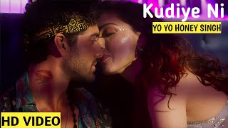 Kudiye Ni Tere | Yo Yo Honey Singh | Honey 2.0