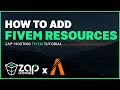 How to Add Resources to a FiveM Server | 2025