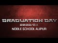 Noble's 16th Graduation Day 2023/24 | Highlights| M-Creatives