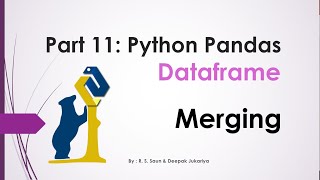 Part 11 : Python Pandas - Merging DataFrame