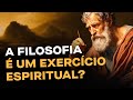 Qual é a relação entre filosofia e espiritualidade?