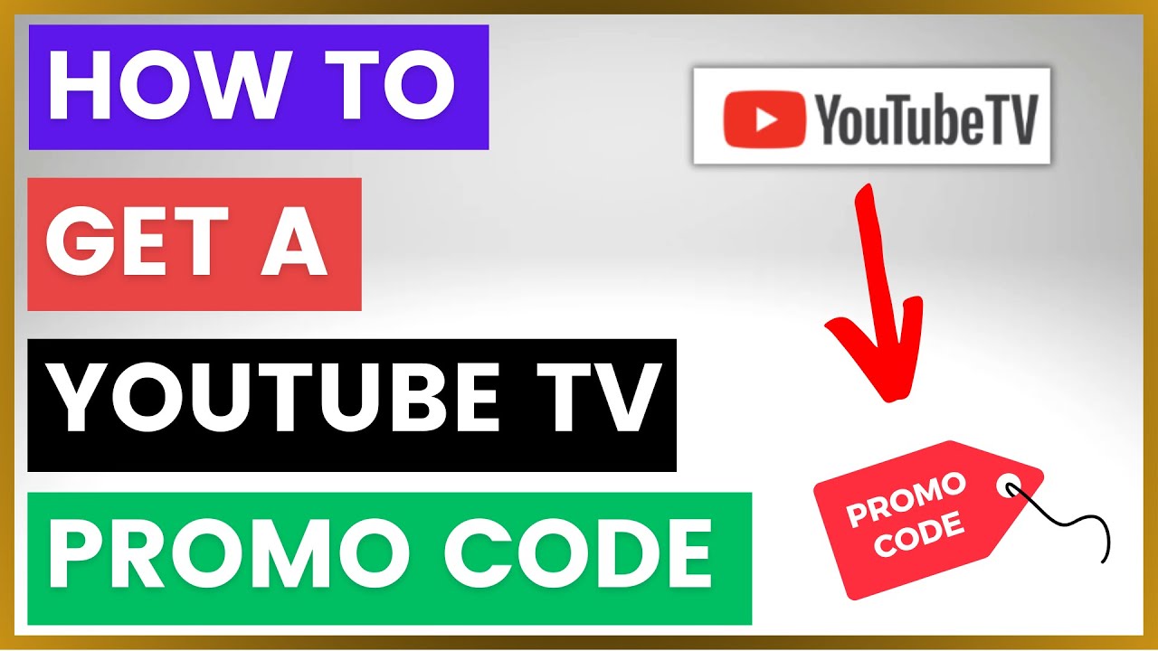 How To Get A Youtube Tv Promo Code Or Referral Code In 2025 Youtube