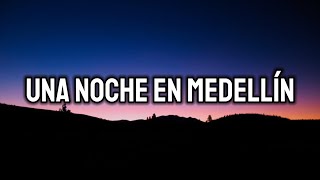 Cris MJ ╸Una Noche En Medellín (Letra/Lyrics)