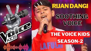 Rijan Dangi - The voice kids अहिले समकै राम्रो प्रस्तुति - यो भाग्यमा खोट छ यो मुटुमा चोट छ