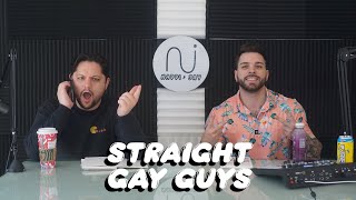 Episode 103 - Straight Gay Guys