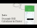 Flutter Mini Class #13 — Build a Dynamic BMI Calculator Android App