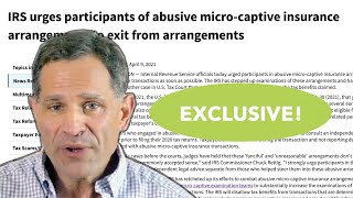 IRS Press Release Analysis Ep. 1: IRS Urges Participants of Abusive Micro-Captive Insurance to Exit