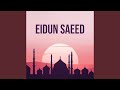 Eidun Saeed