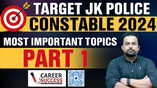 Jkp Constable |  Most Imp Topics _Part 1