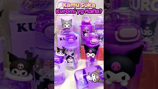 Suka Botol Minum Kuromi apa?💜💜#sanrio #tumbler #shorts