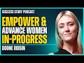 Doone Roisin - Founder of the Female Startup Club | Empower & Advance Women-In-Progress