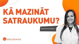 Kā mazināt satraukumu?