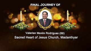 Final Journey Of Valerian Maxim Rodrigues (89), Madanthyar