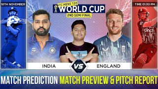 ENG vs IND ICC T20 World Cup 2022 Semi Final 2 Match Prediction 10 Nov| England Vs India Preview