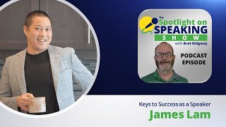 James Lam Teaches Up \u0026 Coming Entrepreneurs How To be a Superhero of Their Own Superpowered Business